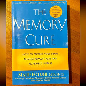 The Memory Cure How to Protect Your Brain Against Memory Loss & Alzheimer's Book